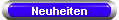 Neuheiten